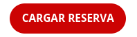 BOTÓN CARGAR RESERVA